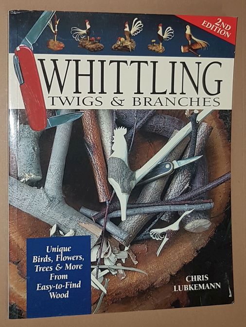 Image for Whittling Twigs and Branches