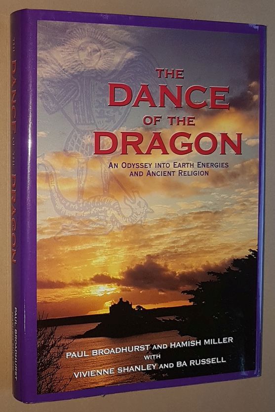 Image for The Dance of the Dragon: an odyssey into Earth energies and ancient religion