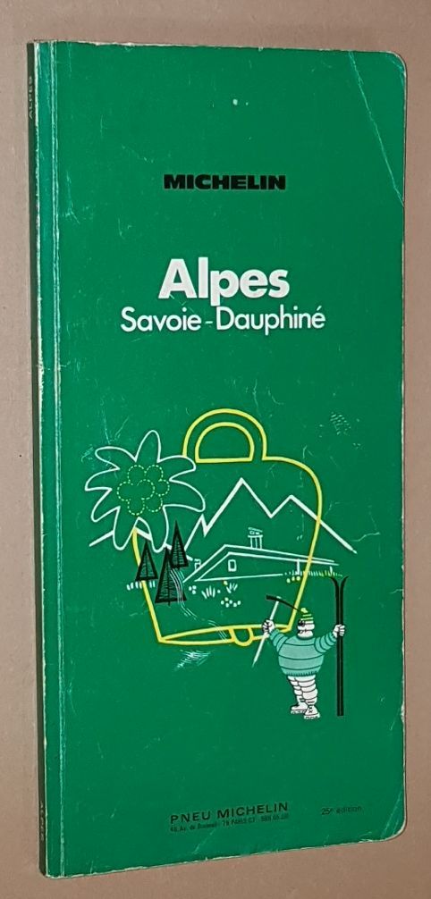 Image for Alpes Savoie-Dauphiné: Guide du Pneu Michelin. 25e édition 1971