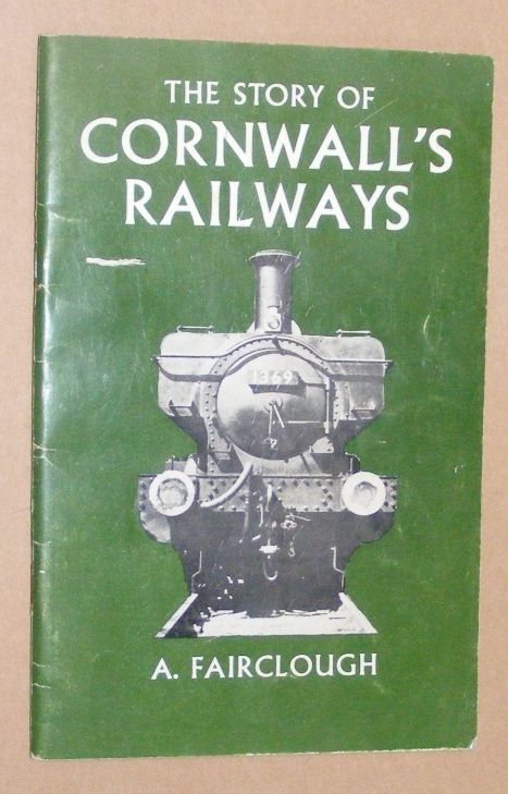 Image for The Story of Cornwall's Railways
