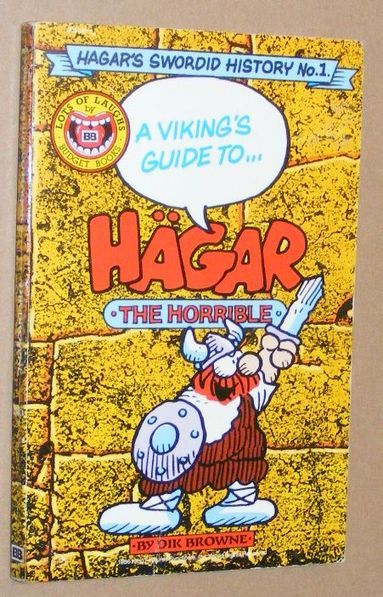 Image for A Viking's Guide to Hagar the Horrible (Hagar's Swordid History No.1)