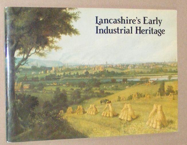 Image for Lancashire's Early Industrial Heritage