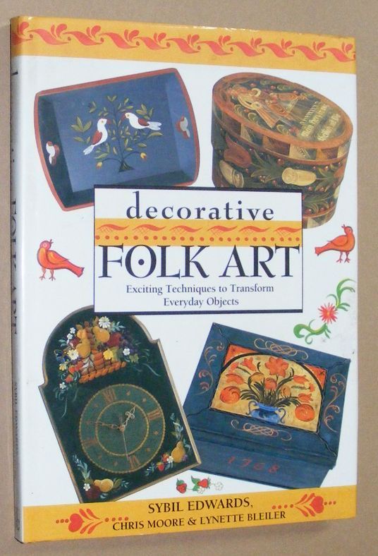 Image for Decorative Folk Art: exciting techniques to transform everyday objects