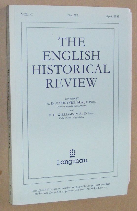 Image for The English Historical Review, Vol.C, No.395, April 1985