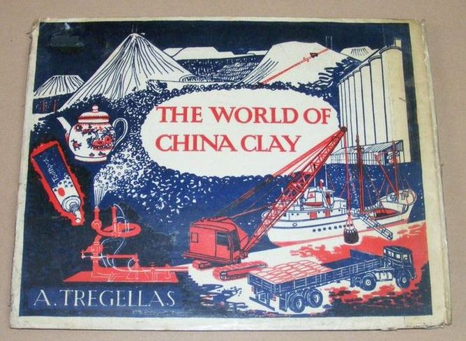 Image for The World of China Clay (The Chough Series no.2)