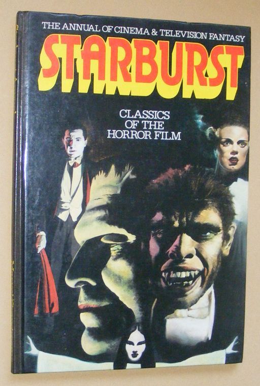 Image for Starburst: the annual of cinema & television fantasy. Classics of the horror film.