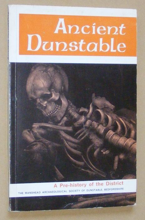 Image for Ancient Dunstable: a prehistory of the district