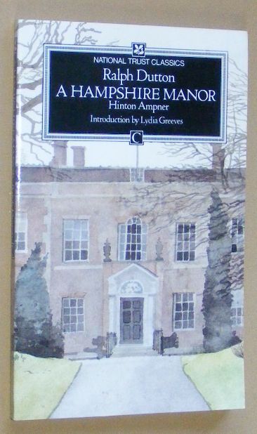 Image for A Hampshire Manor: Hinton Ampner (National Trust Classics)