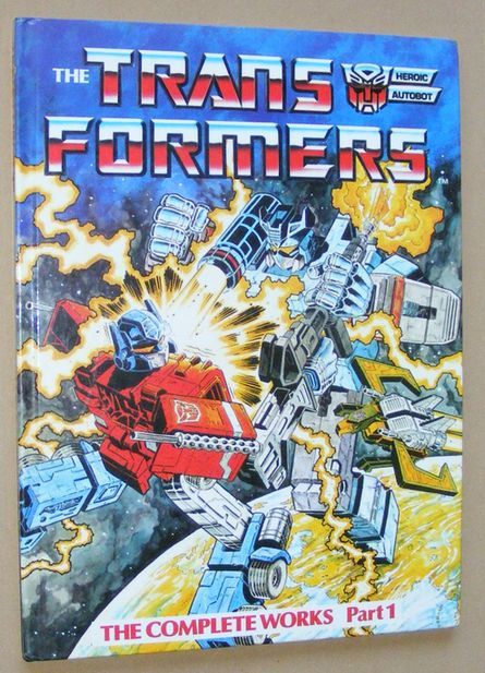 Image for The Transformers Complete Works Vol.1, April 1986