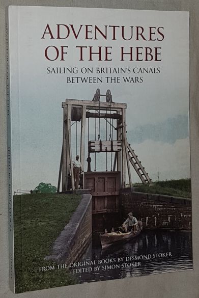 Image for Adventures of the Hebe: sailing on Britain's canals between the wars