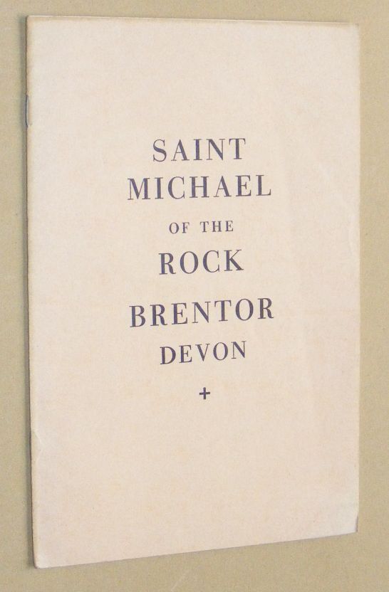Image for The Church of St Michael of the Rock, Brentor. A short account of the parish and church from the earliest times to the present day