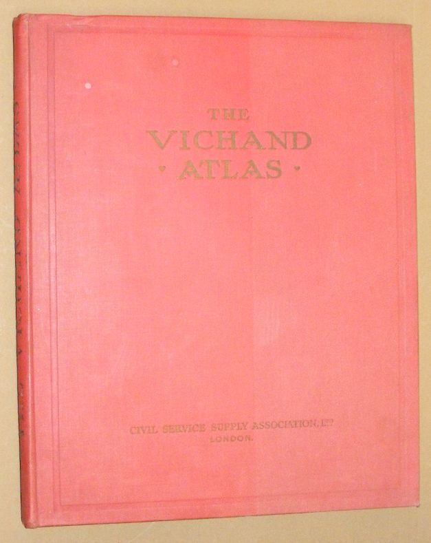 Image for The Vichand Atlas of Modern Geography, Political and Physical, containing one hundred and twelve pages of maps and complete Index