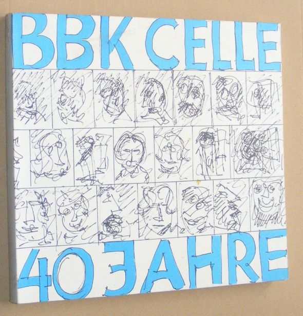 Image for 40 Jahre Bund Bildender Knstler in Celle 1947 bis 1987