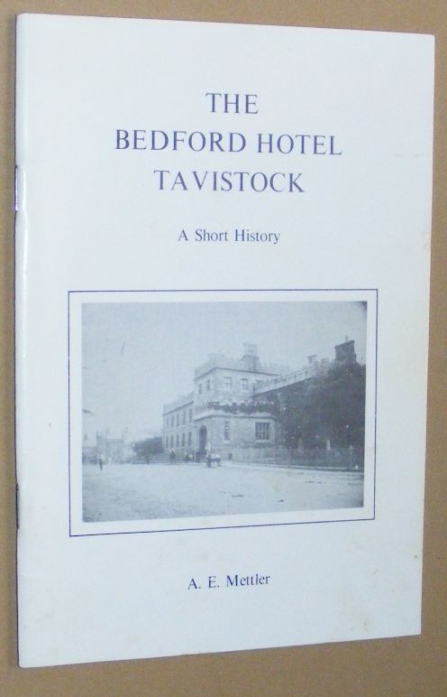 Image for The Bedford Hotel, Tavistock: a short history