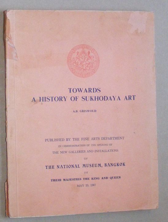 Image for Towards a History of Sukhodaya Art