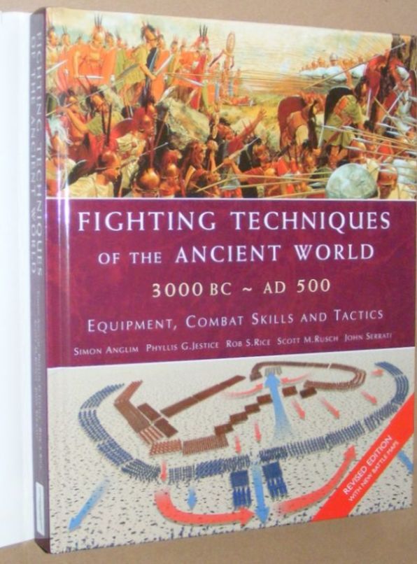 Fighting Techniques of the Ancient World 3000 BC AD 500 equipment