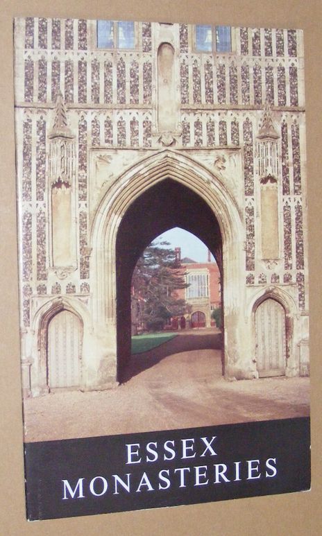 Image for Essex monasteries: A brief pictorial record of religious houses during the Middle Ages