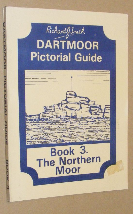 Image for Dartmoor: A Pictorial Guide: Northern Moor